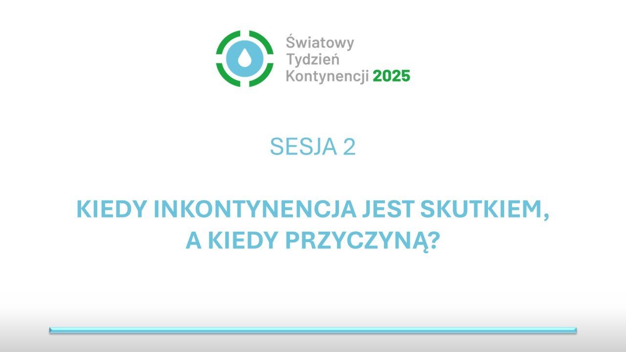 ŚWIATOWY TYDZIEŃ KONTYNENCJI 2025 - SESJA: 