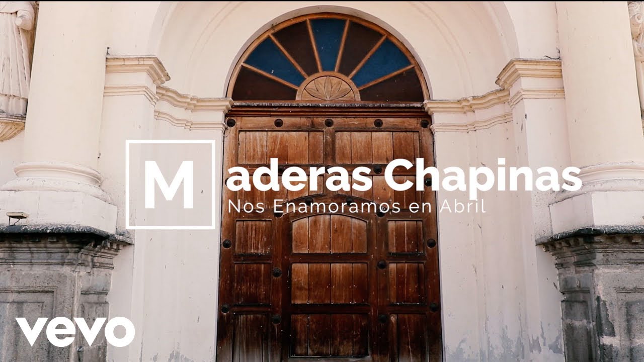 Marimba Maderas Chapinas - Nos Enamoramos en Abril