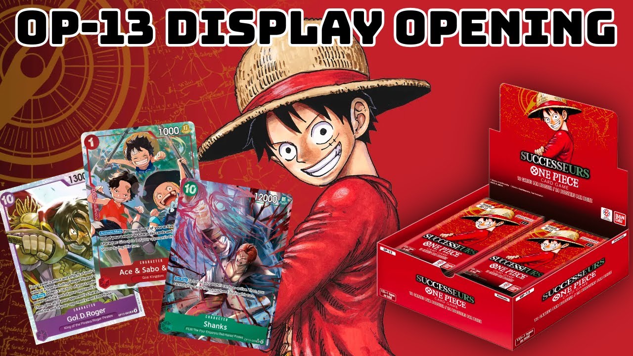 ONE PIECE !!! OP-13 DISPLAY OPENING !!! (by CheckBass974)