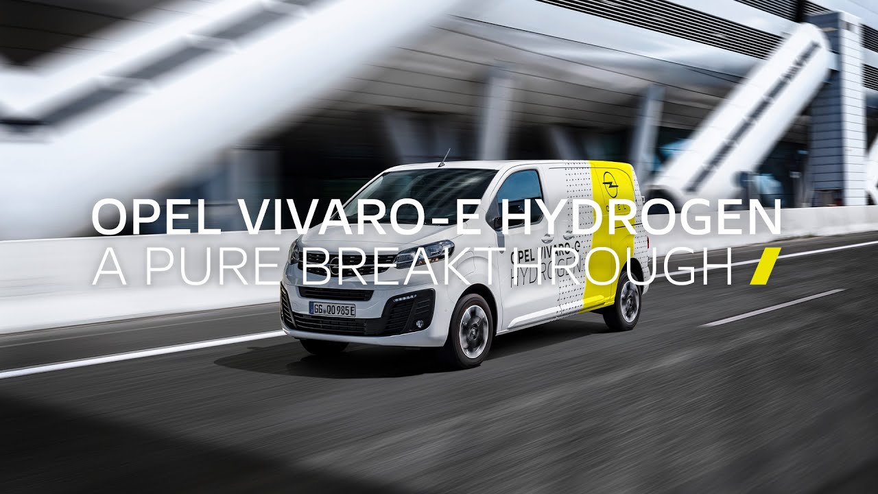 The new Opel Vivaro-e HYDROGEN: A Pure Breakthrough