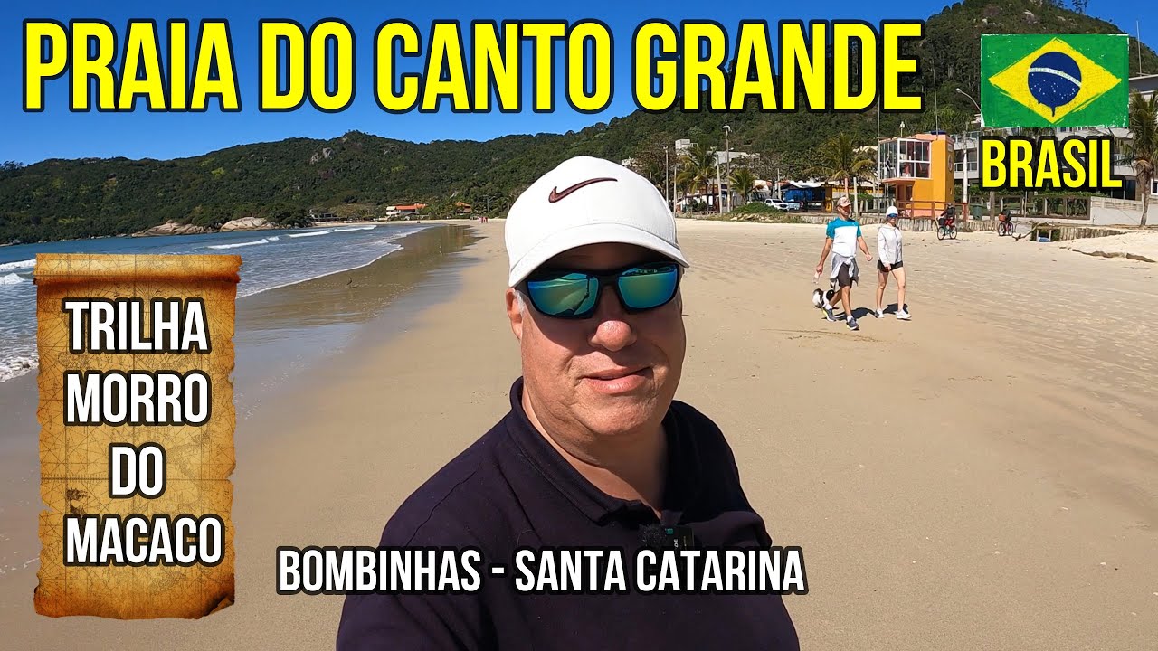 Bombinhas Praia Do Canto Grande e Trilha Morro do Macaco l SC l Brasil