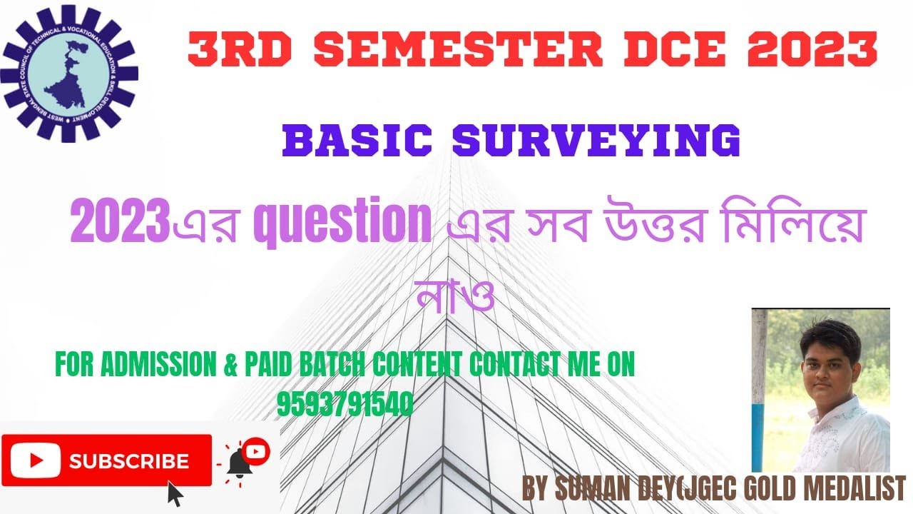 BASIC SURVEYING 2023 QUESTION ALL ANSWER 3RD SEM DCE