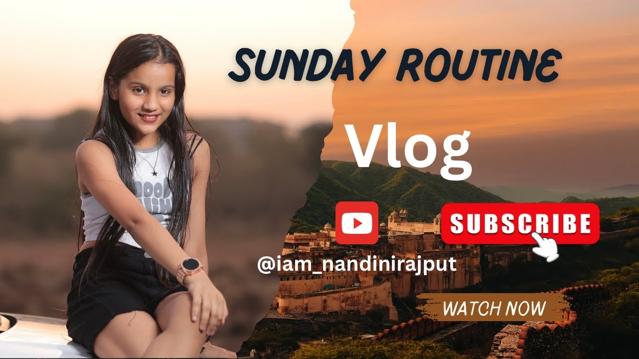 Sunday Routine Vlog || Nandini Rajput || #nandini091013 #vlog