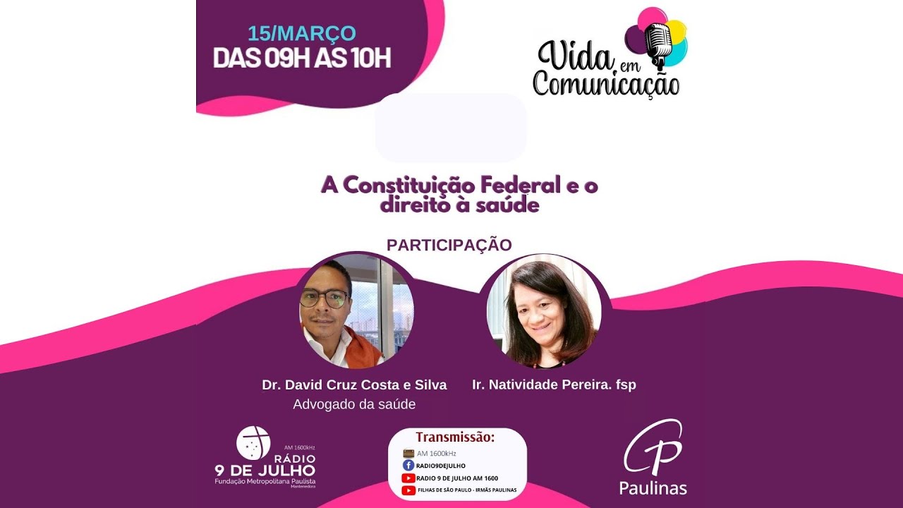 Vida em Comunicação - A Constituição Federal e o direito à saúde. - 15.03.2025