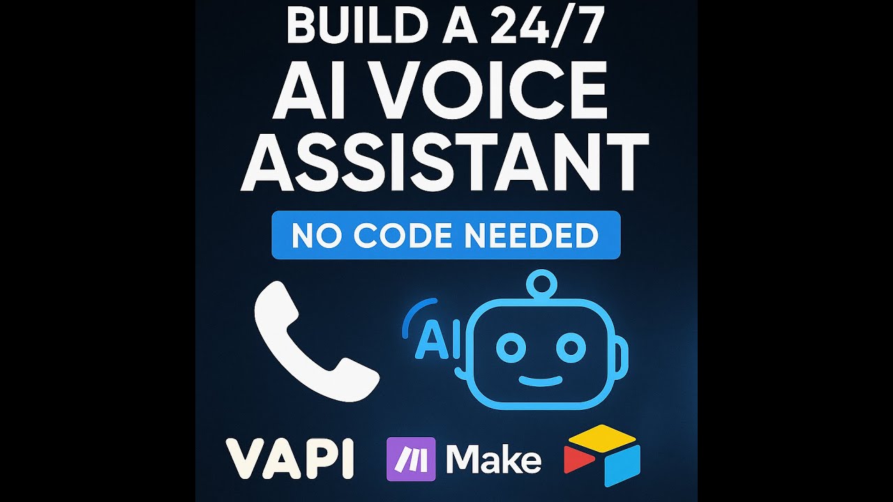 Beginner Tutorial: Build an AI Voice Assistant with Vapi + Make (Step-by-Step)