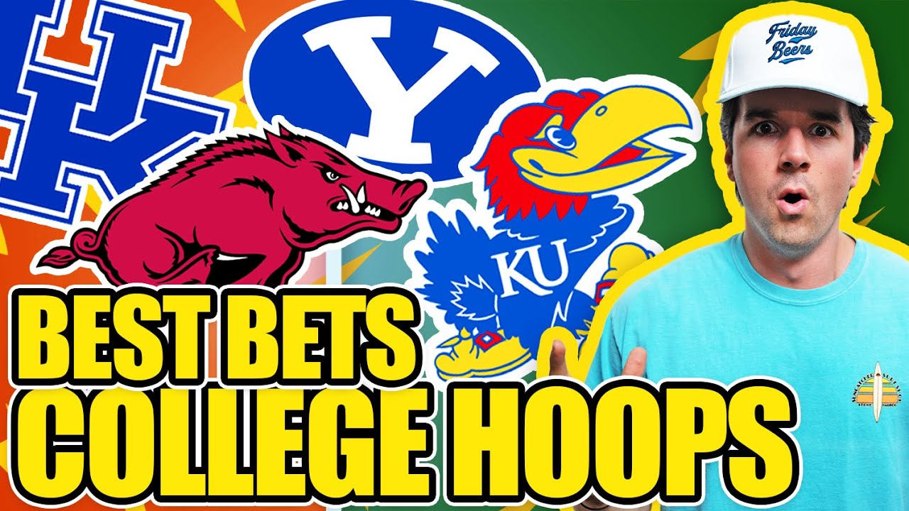 Best Bets College Basketball Saturday: BYU vs Kansas, Kentucky vs Arkansas & Alcaraz vs Djokovic
