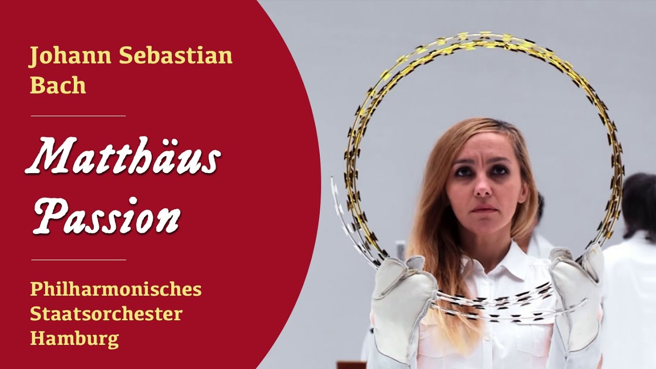 Trailer - J.S. Bach - Matth&auml;us-Passion