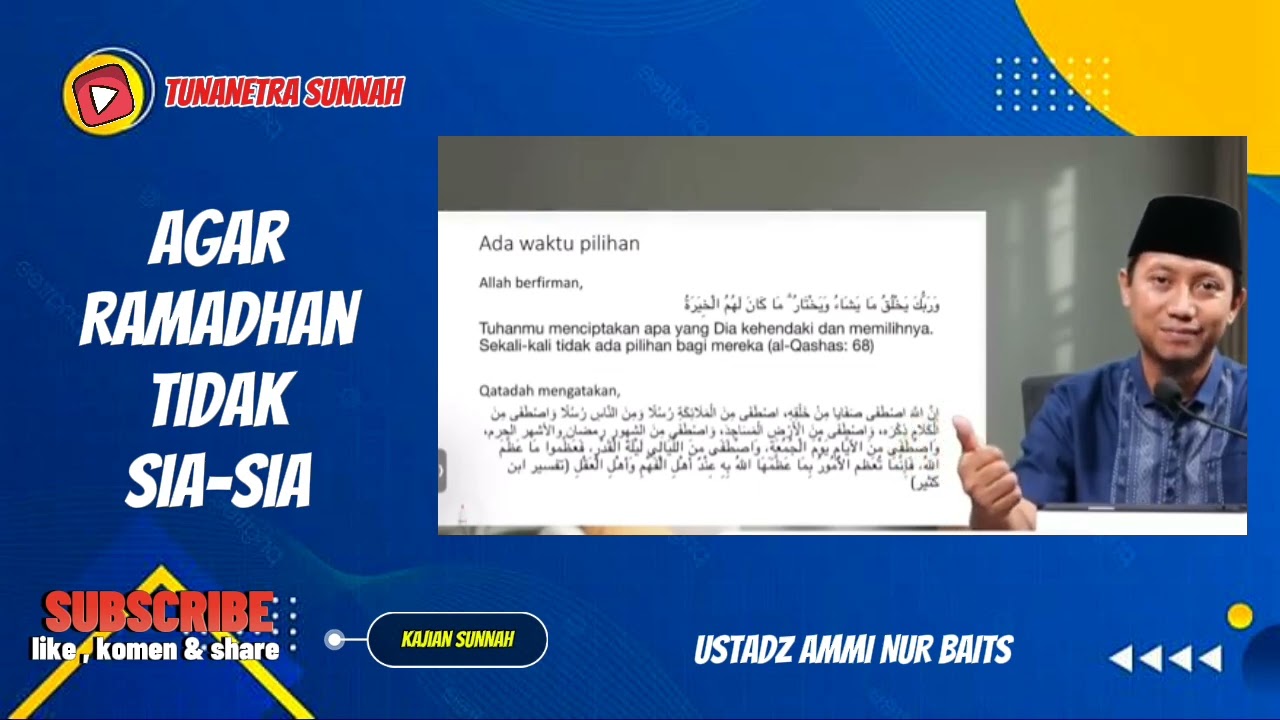 AGAR RAMADHAN TIDAK SIA-SIA  || USTADZ AMMI NUR BAITS 