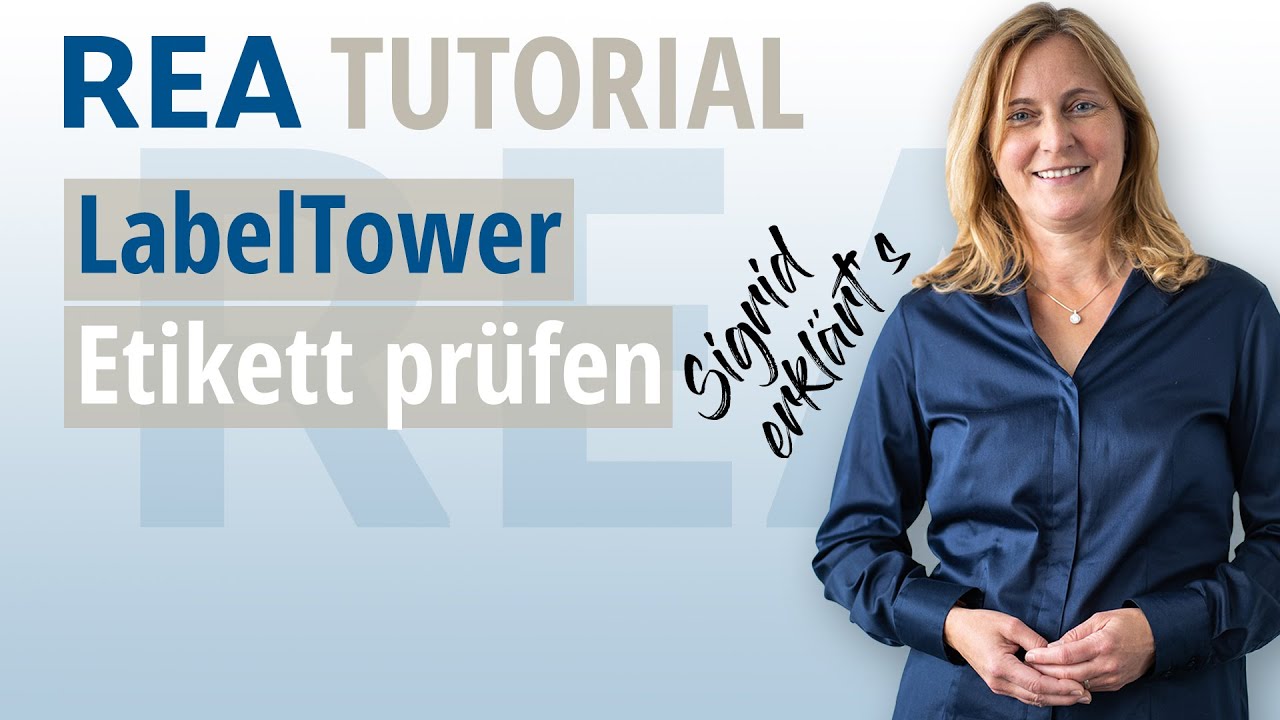 Etiketten pr&uuml;fen mit dem REA LabelTower