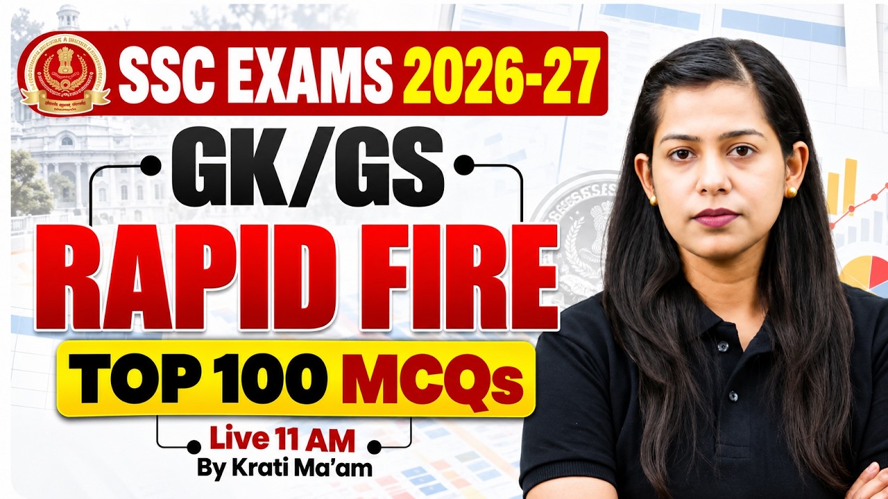 SSC Exam 2026 | GK GS Top 100 Questions | SSC CHSL, GD, MTS, CGL Marathon | GK GS by Krati Ma'am