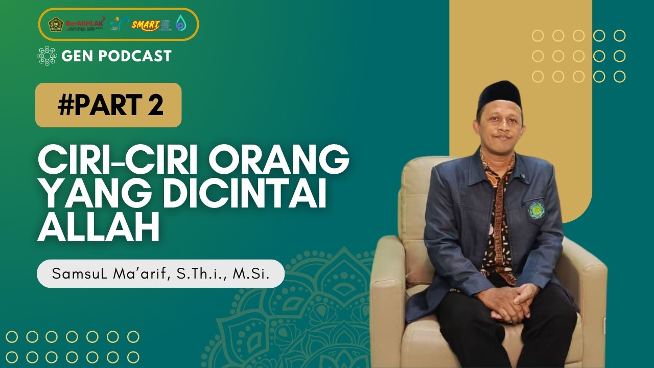 Ciri-ciri Orang yang Dicintai Allah Part 2