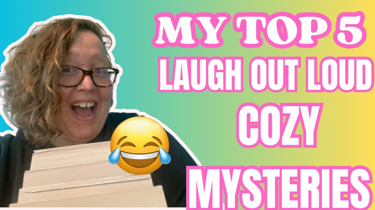 My TOP 5 laugh out loud COZY MYSTERIES! #books #cozymystery #cozy #mysterybooks