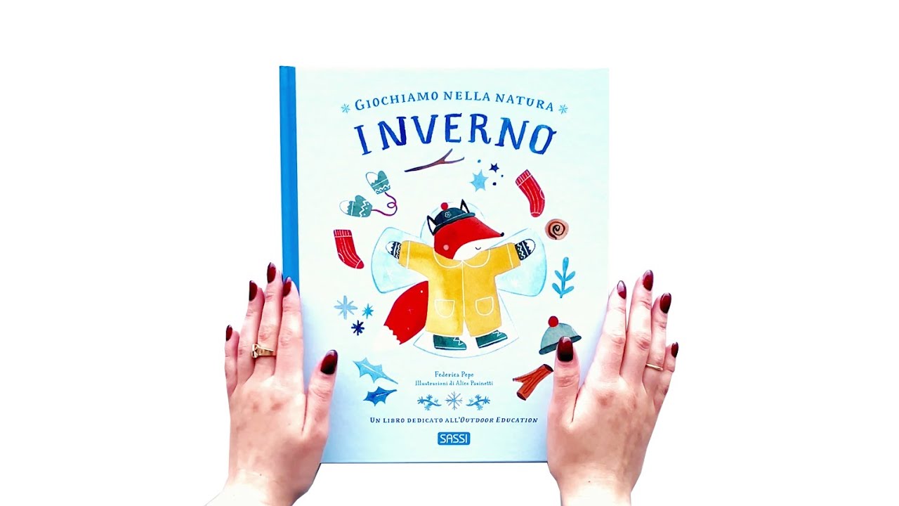 Sassi Junior. Libri illustrati - Giochiamo nella natura. Inverno