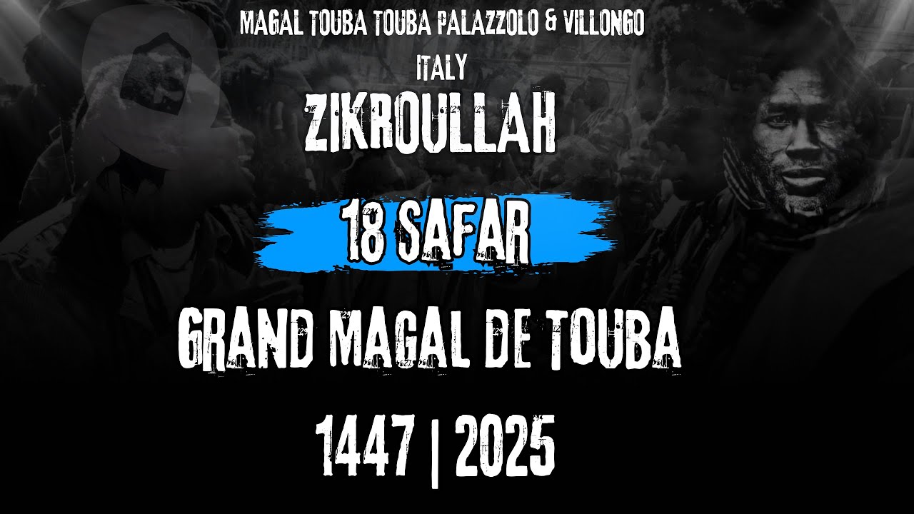 ZIKROULLAH (MAGAL TOUBA 1447-2025)