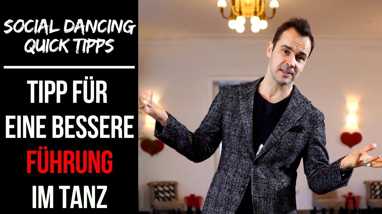 Tipp für eine bessere Führung im Tanz - Social Dancing Quick Tipp