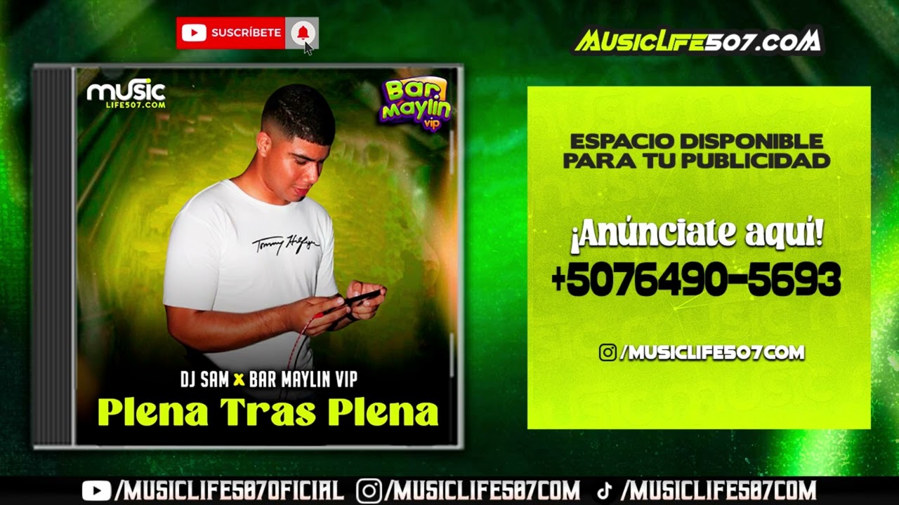 #PLENA #TRAS #PLENA 🔥 #MIX #2024 - DJ SAM  ❌  BAR MAYLIN VIP | #MUSICLIFE507