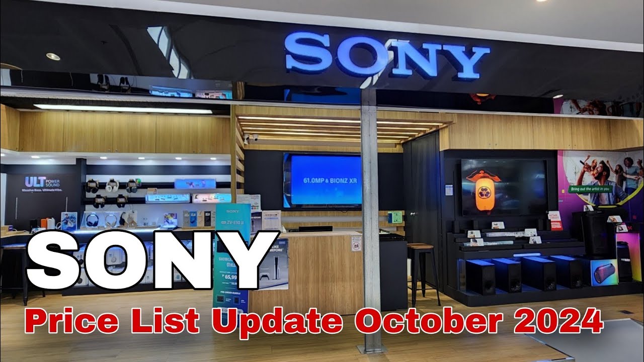SONY Price List Update October 2024