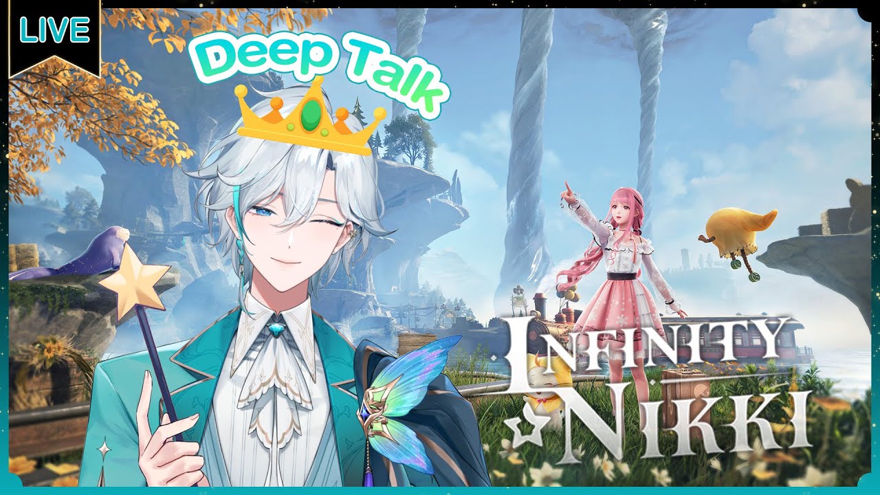 【Infinity Nikki】Deep Talk แบบสายแฟ #4