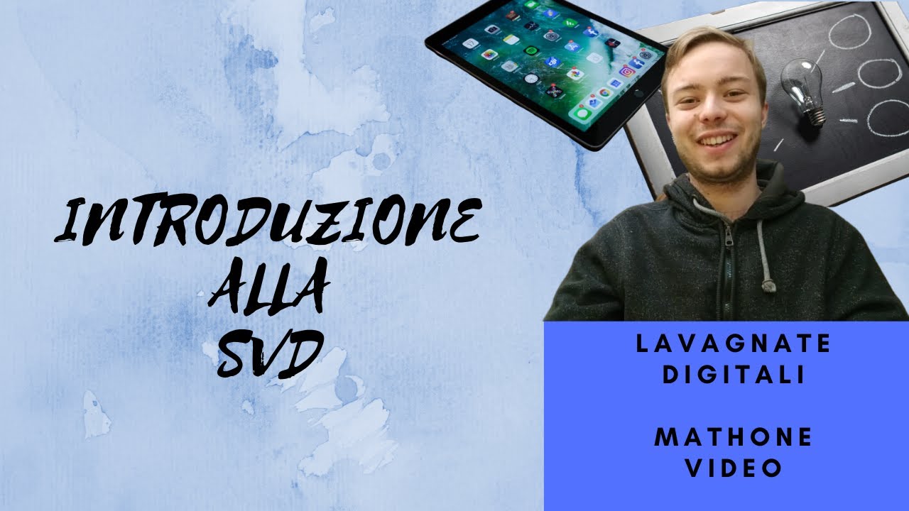 Cos'è la Decomposizione ai Valori Singolari (SVD)? Prima applicazione