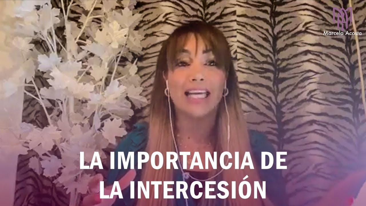 La importancia de la intercesión