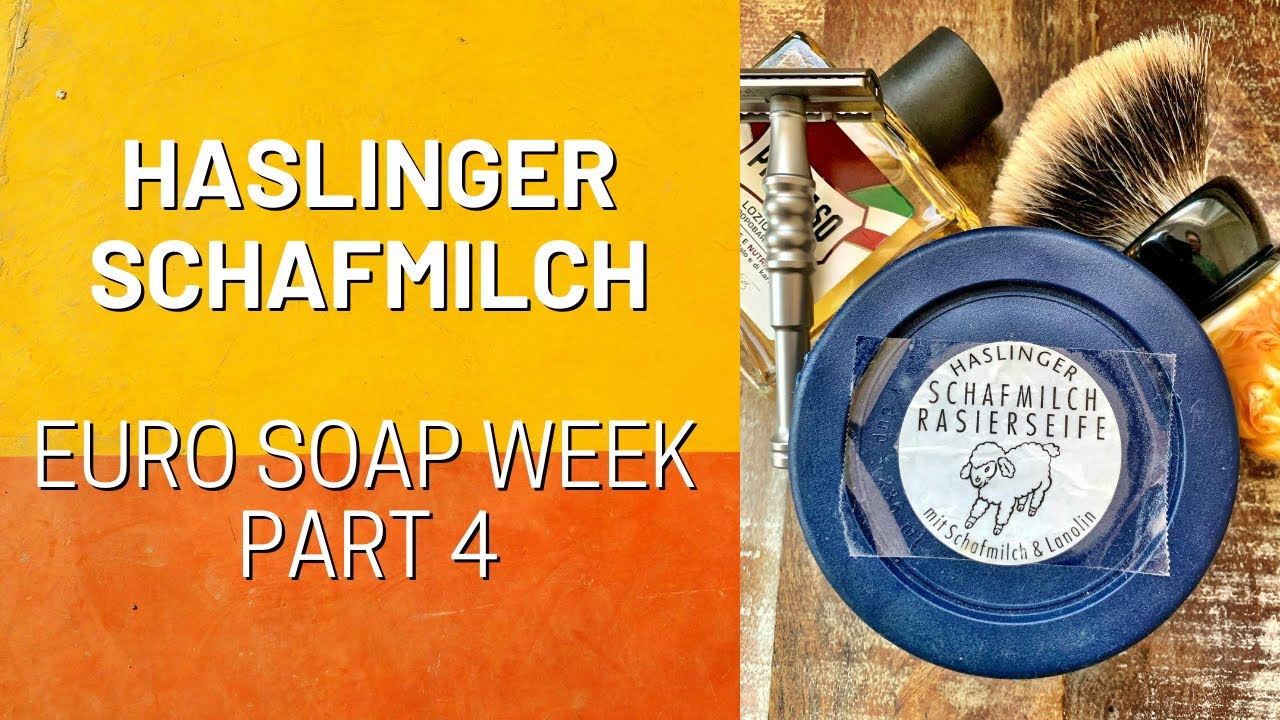 Haslinger Schafmilch | Euro Soap Week Part 4