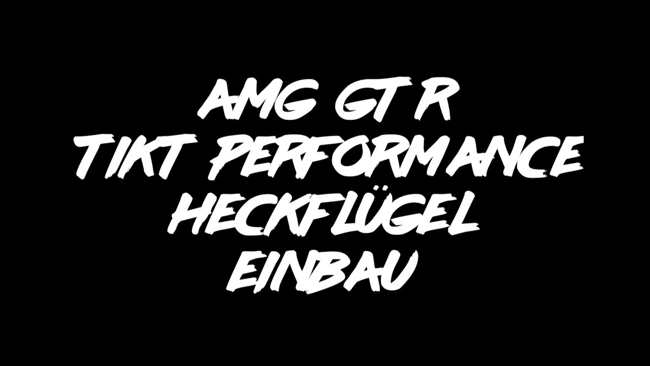 AMG GT-R TikT Performance Heckflügel Einbau