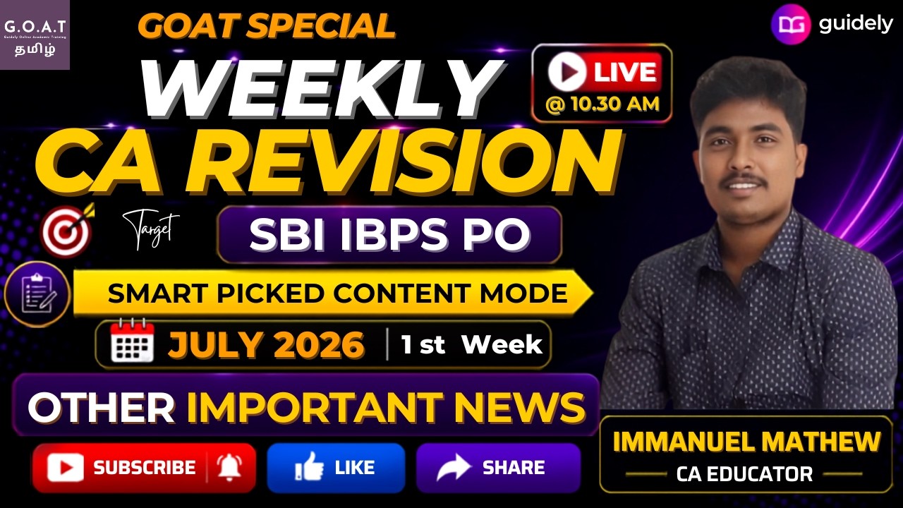🔥GOAT Special Weekly CA Revision | 1st Week of JULY | SBI PO & IBPS PO 2026 | Live @10:30 AM | #goat