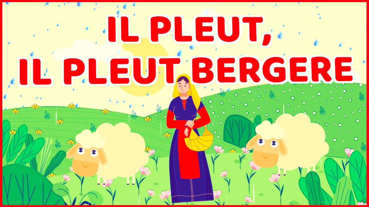 IL PLEUT IL PLEUT BERGERE (Comptine avec Paroles) - Papa Poule