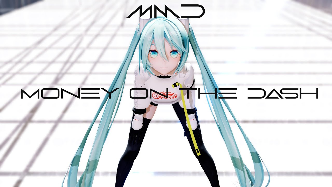 MMD - Money on the Dash [Motion DL]