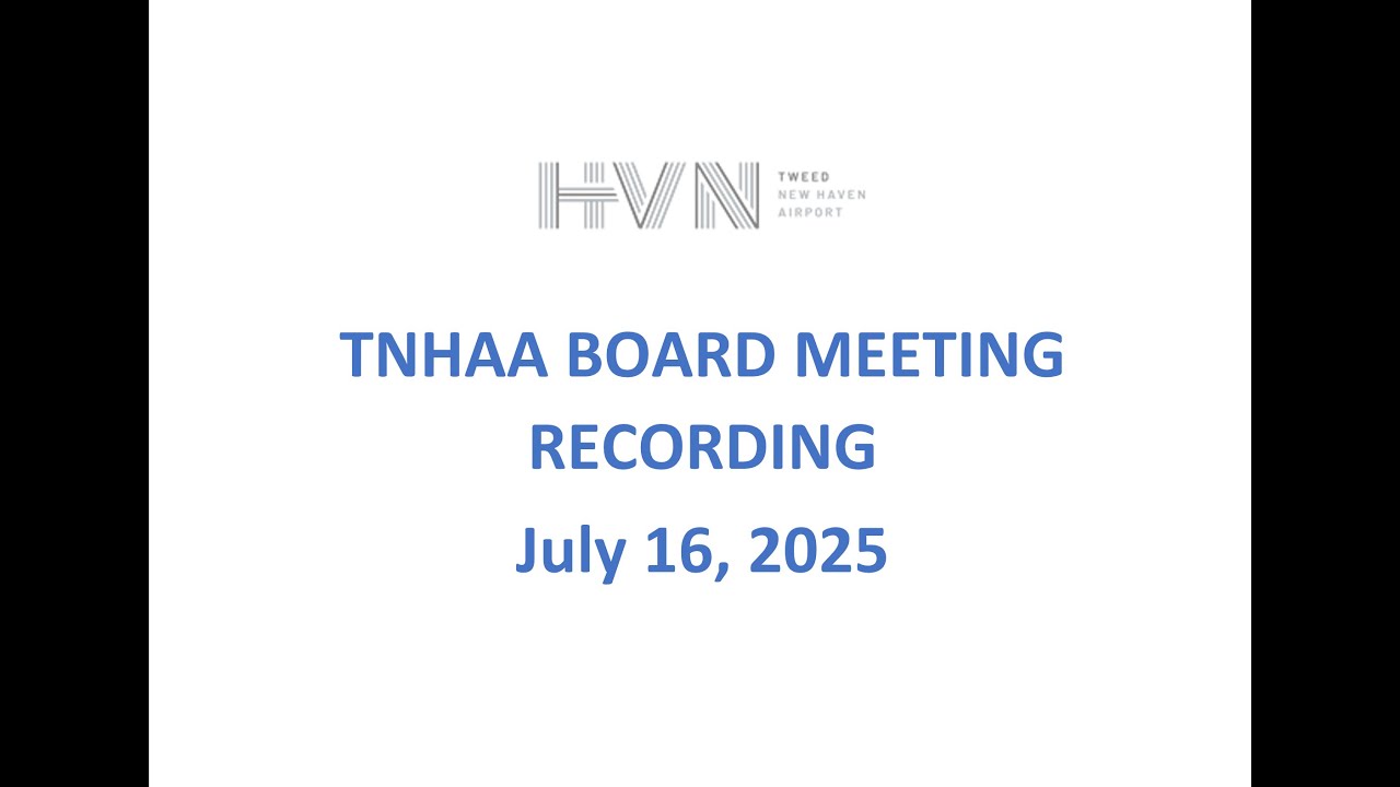 Board Meeting Recording July 2025