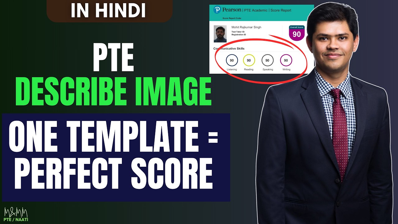 PTE Describe Image Perfect Strategy | Video in Hindi | M and MM PTE NAATI