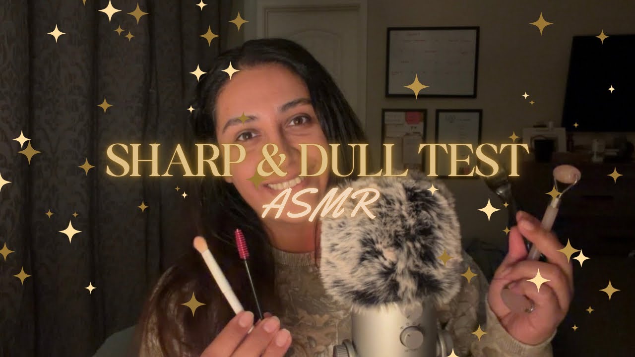 ASMR Quick Sharp and Dull Test | Personal Attention ASMR | Soft and Relaxing ASMR Triggers for Sleep
