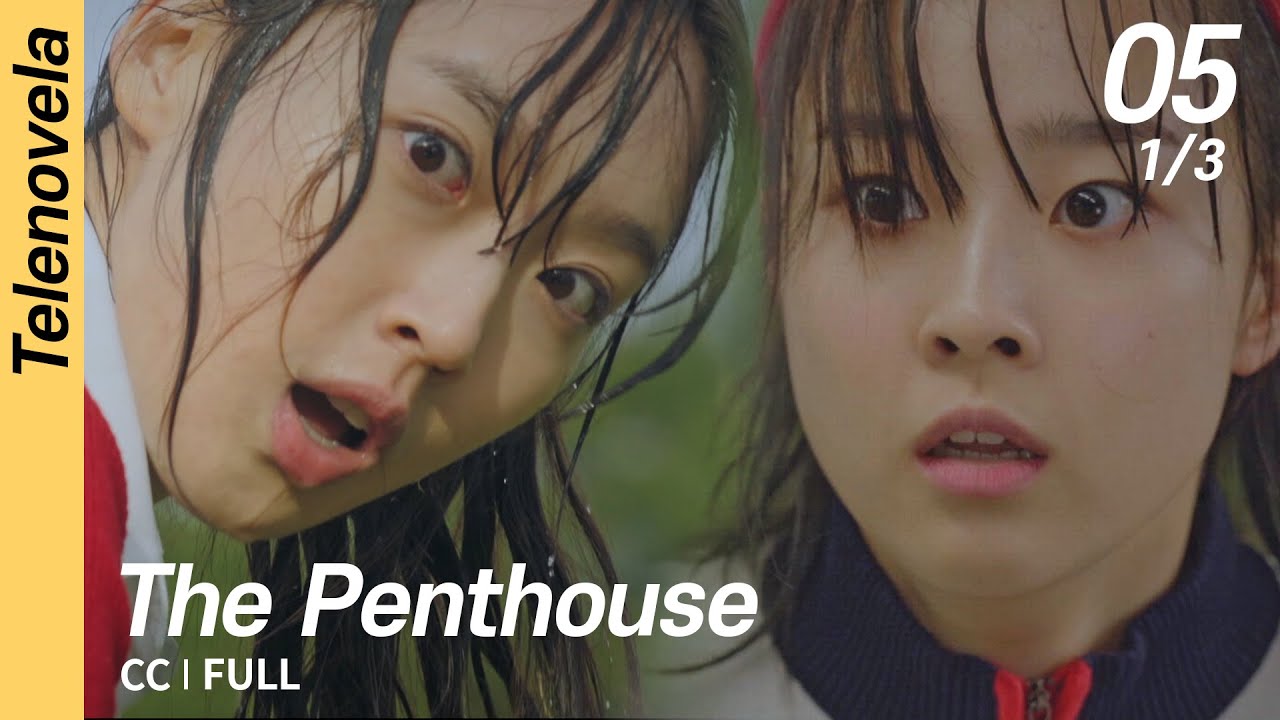 [CC/FULL] The Penthouse 1 EP05 (1/3) | 펜트하우스1