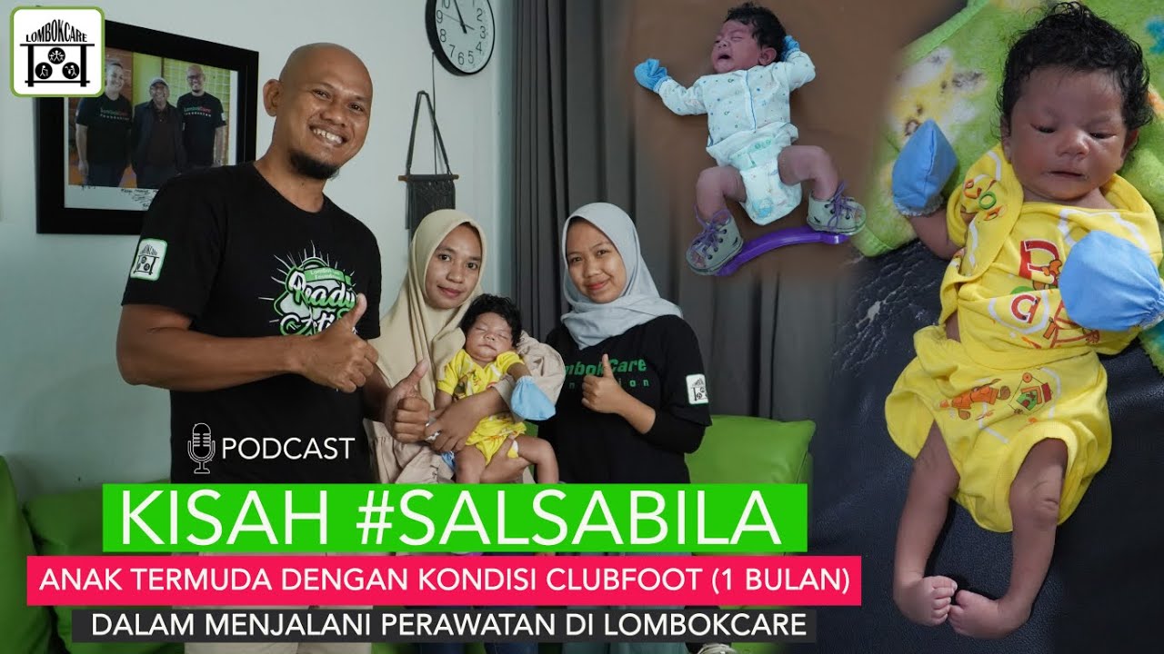 KISAH SALSABILA - Anak usia 1 bulan dengan kondisi ClubFoot