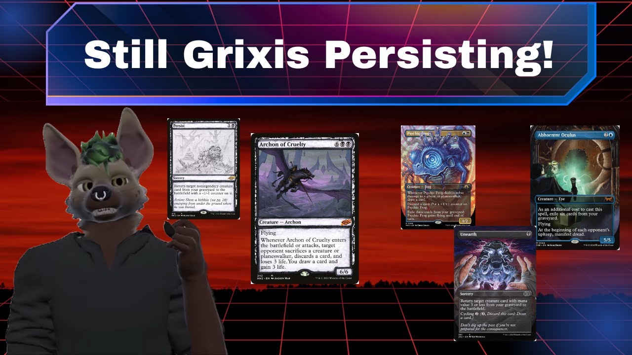 Grixis Persisting in Modern!