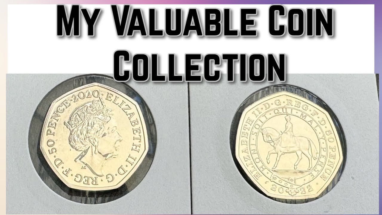 My Rare 50p & &pound;2 Coin Collection! Valuable Coins  From the UK and Territories Royal Mint