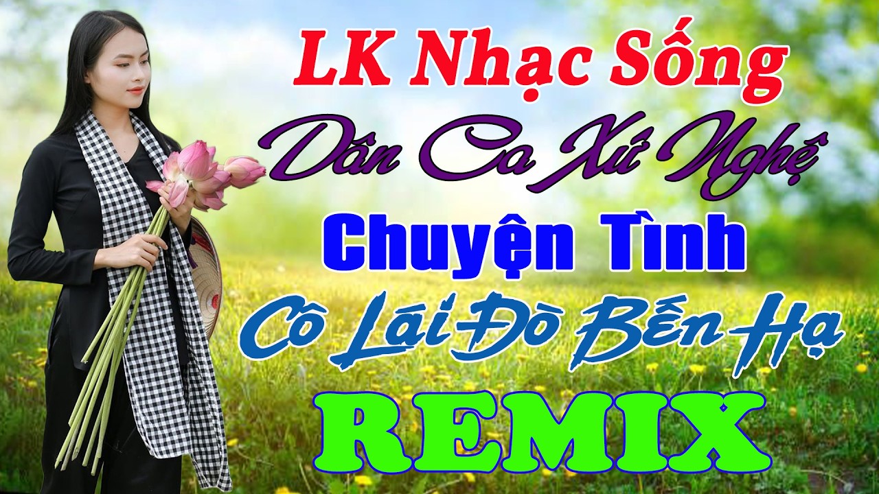 LK Nhạc Sống Dân Ca Xứ Nghệ TOÀN BÀI HAY Phối Mới 2026 ➤ LK Nhạc Sống Thôn Quê TOÀN BÀI HAY CỰC PHÊ