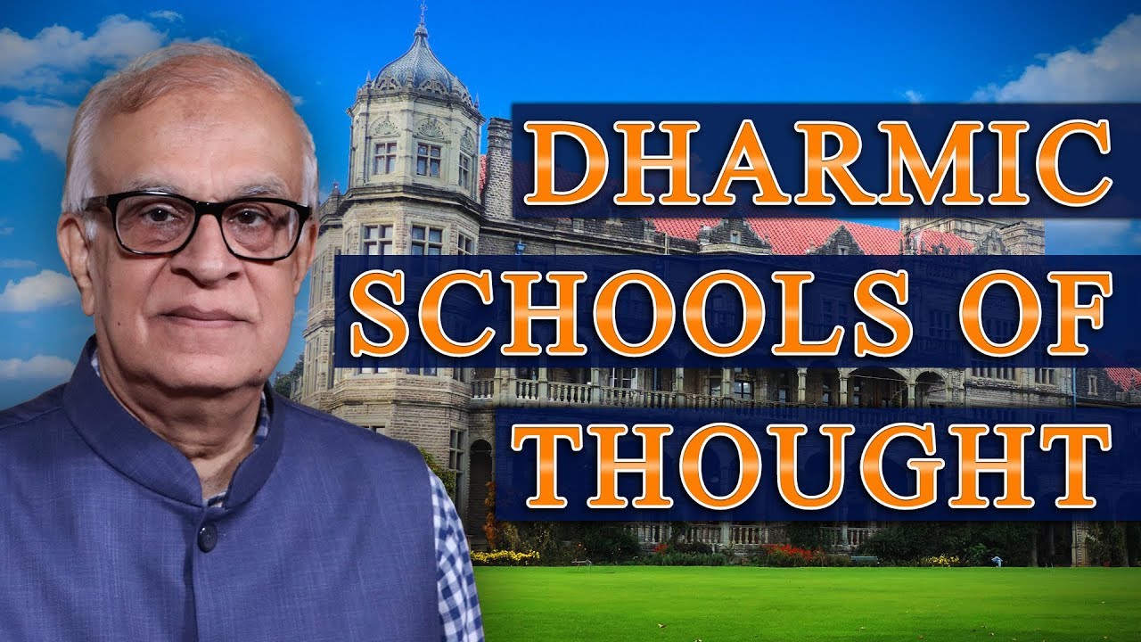 Dharmic Schools of Thought