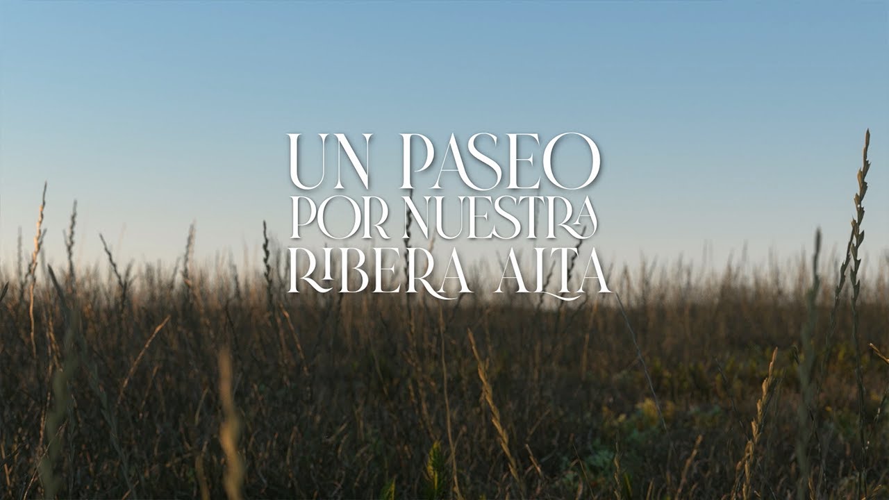 Un paseo por nuestra Ribera Alta