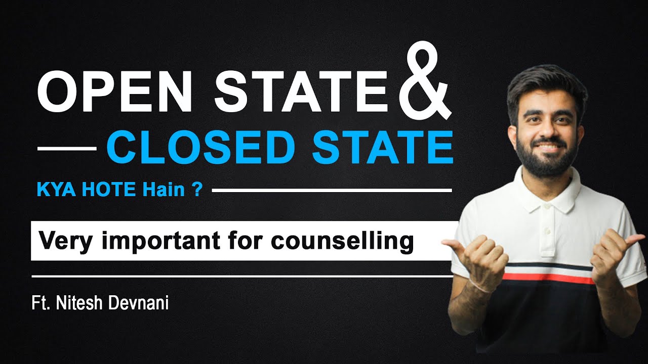 NEET counselling | Open state closed state | Nitesh Devnani
