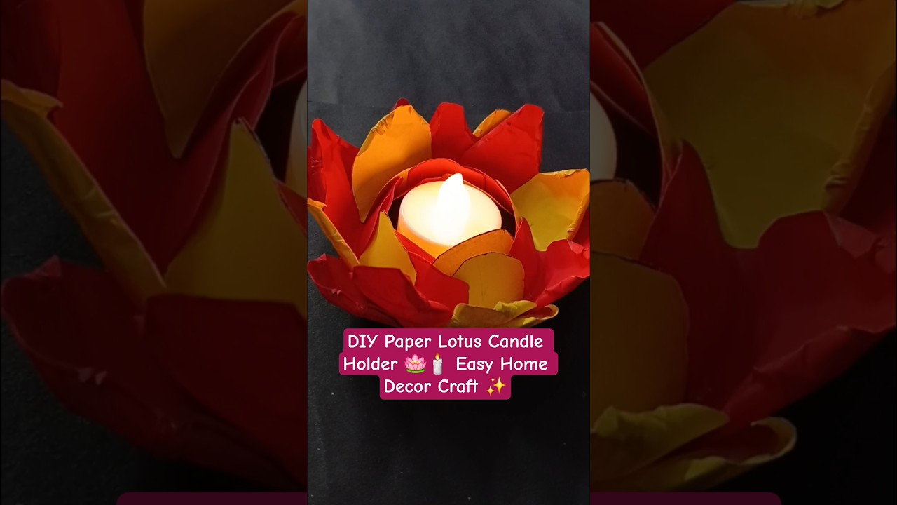 DIY Paper Lotus Candle Holder 🪷🕯Easy Home Decor Craft ✨ #shorts
