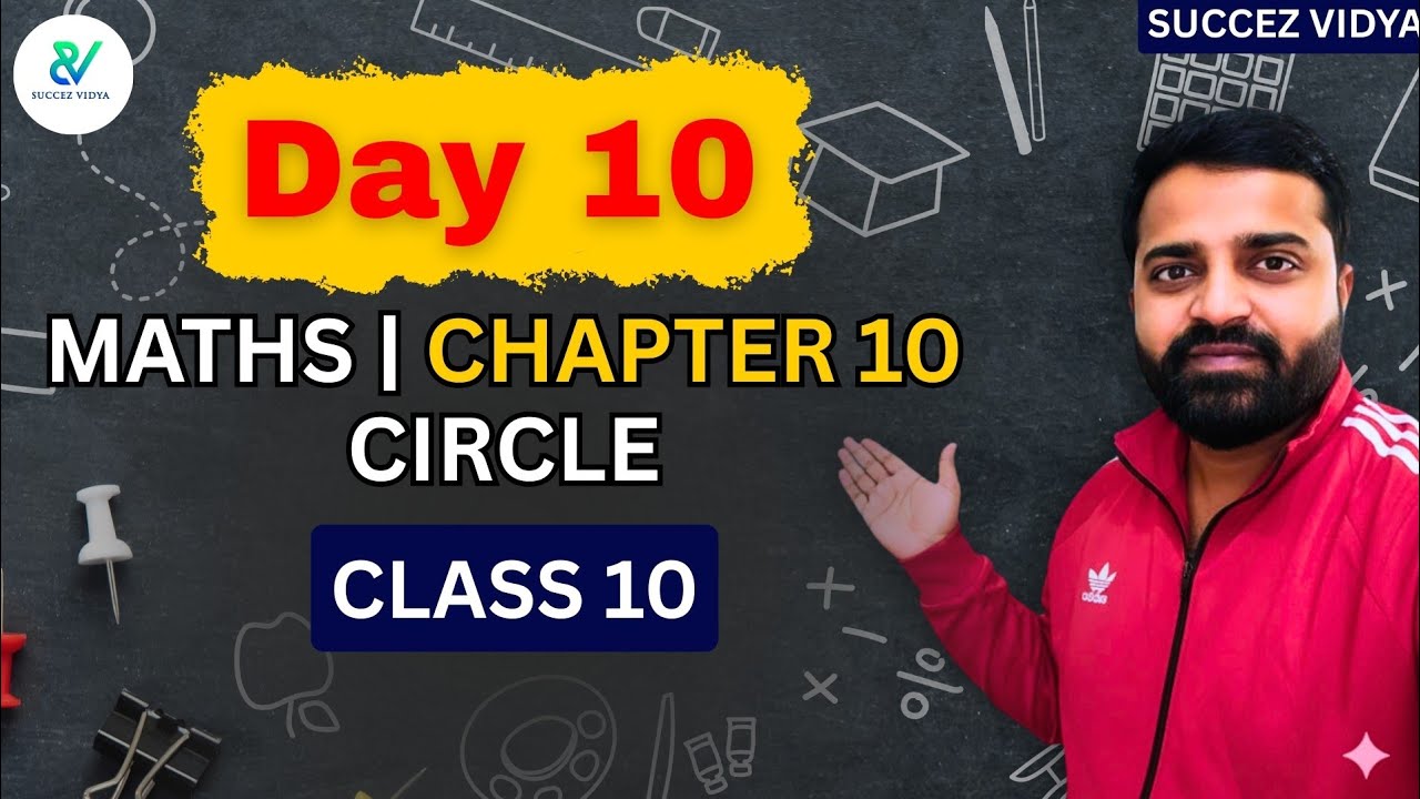 Class 10 | CH 10 | Maths | Circles | Complete Syllabus in 30 Days | Vasu Yadav