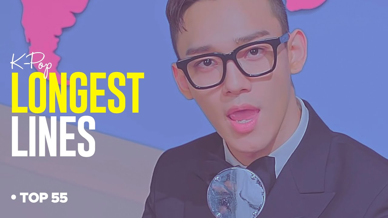 [TOP 55] LONGEST Lines in Kpop [CountDown Sunday]