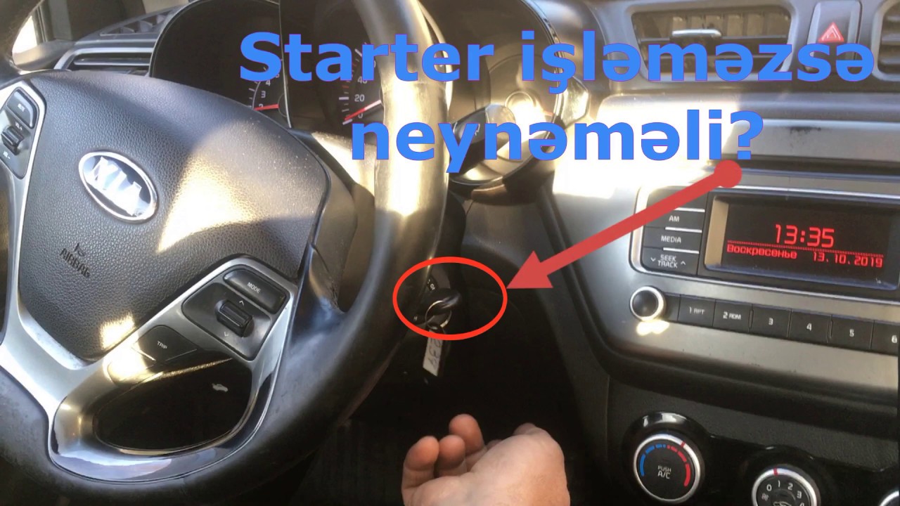 Heç bir nasazlıq yoxdur amma starter işləmir deyə evukuatorla gəldi * kia rio