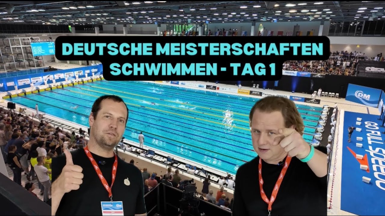 Tag 1 - Deutsche Meisterschaften Schwimmen Live-Kommentare mit Markus & Jan  #swimming