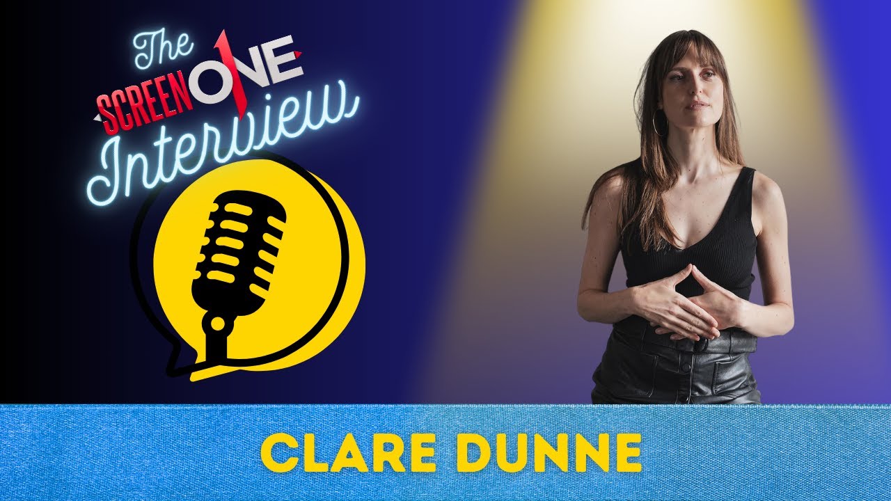Clare Dunne | Screen One Interview | Herself