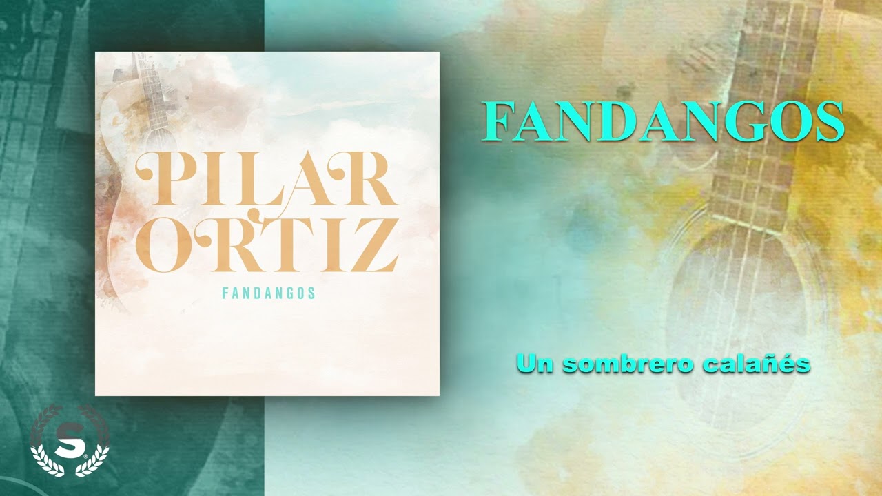 Pilar Ortiz - Fandangos (Audio Álbum Oficial)