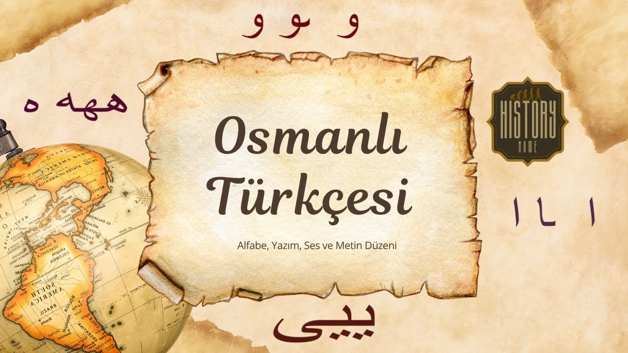Osmanlı Türkçesi: Alfabe, Yazım, Ses ve Metin Düzeni