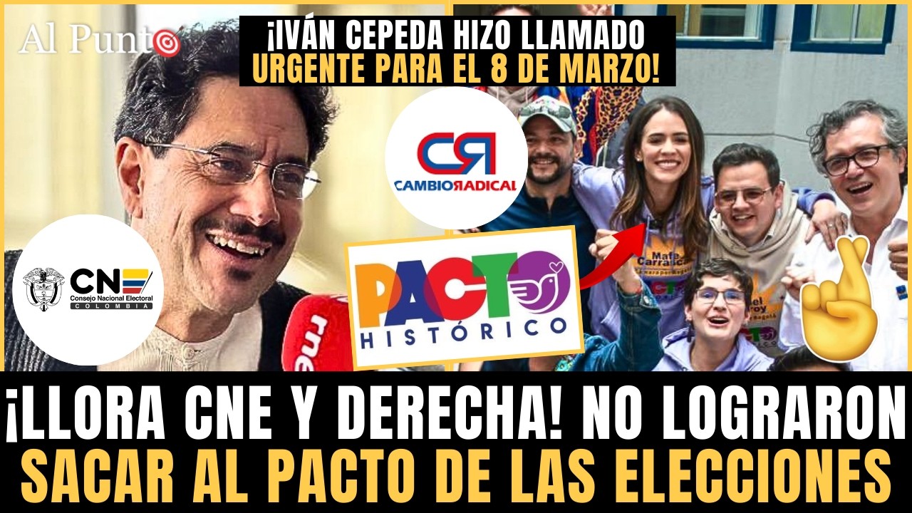 ¡Quedaron M4MANDO! CNE NO logró SACAR al Pacto Histórico de las ELECCIONES ¡TIENEN MIEDO! LLORAN