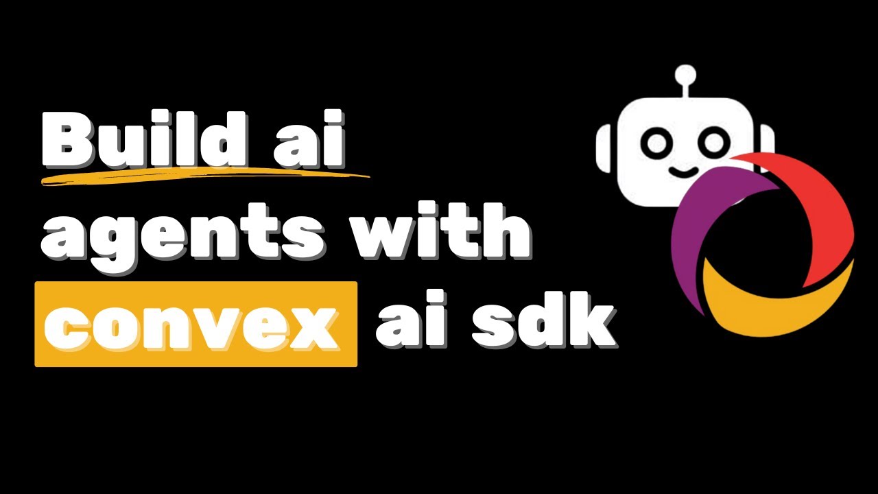 Convex AI SDK: The Fastest Way to Ship Reactive AI Apps 🔥